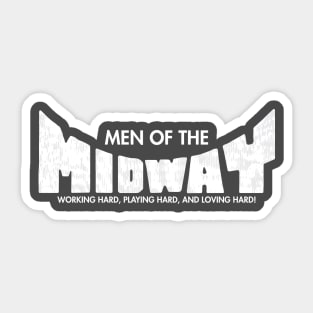 Men Of The Midway Sticker